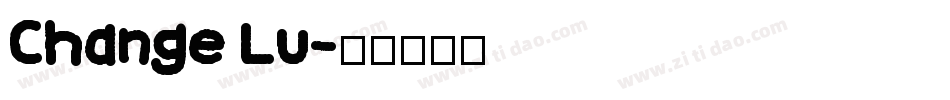 Change Lu字体转换